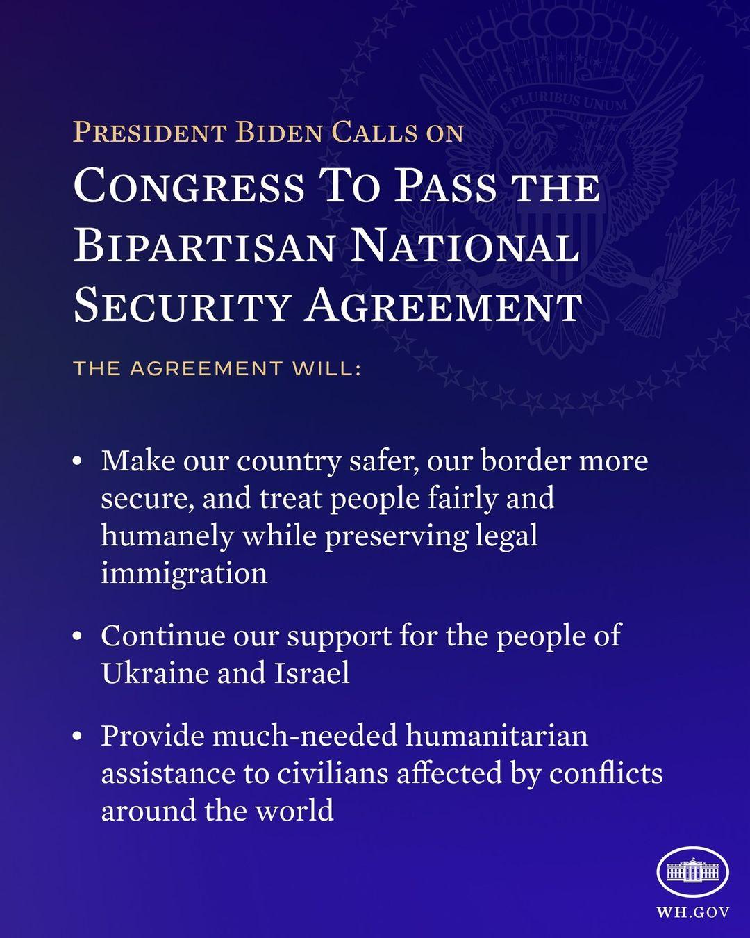 President Biden calls on Congress to immediately pass the bipartisan national security agreement so he can sign it into law.