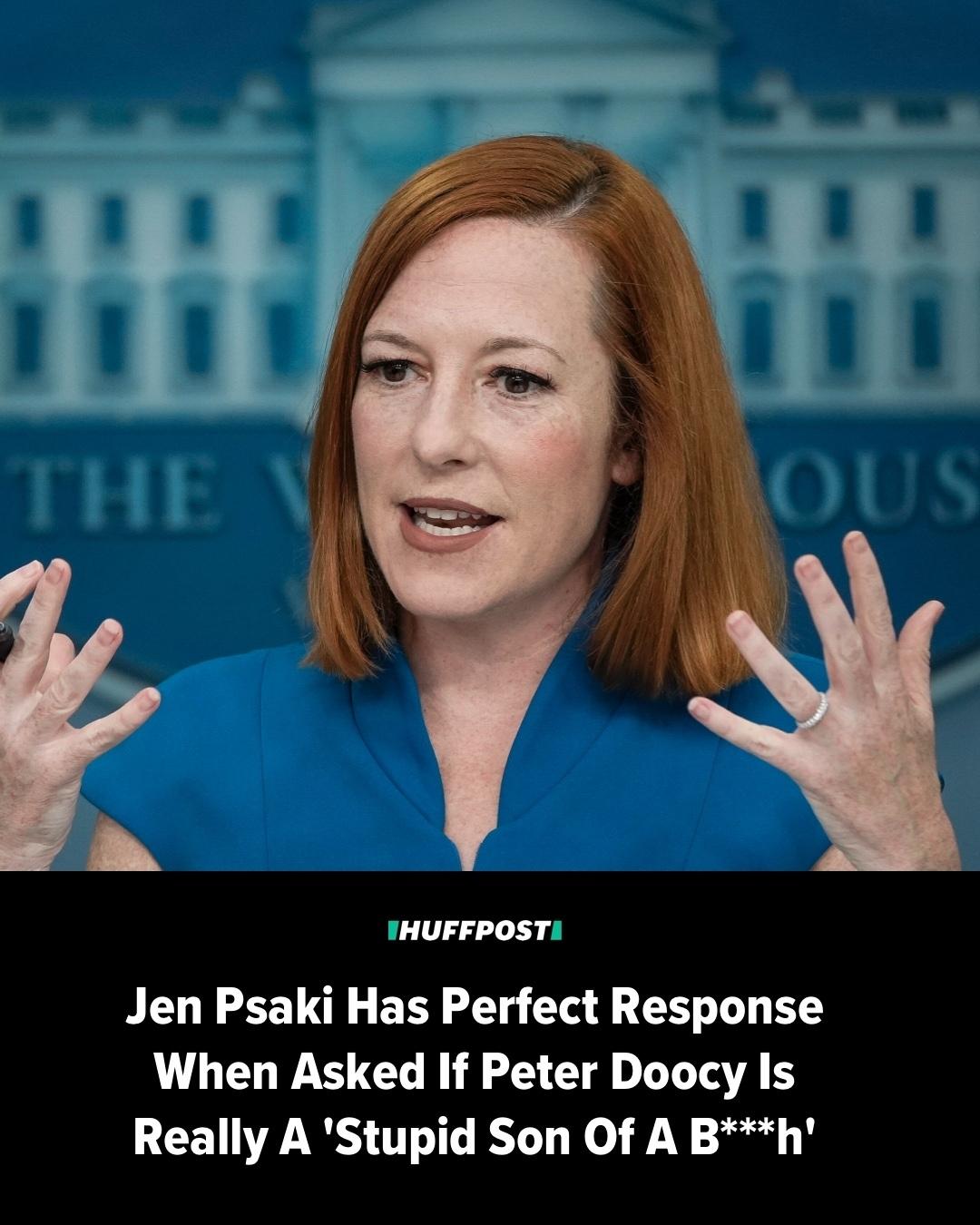 
 Jen Psaki and Fox News reporter Peter Doocy have gone head-to-head in press briefings, but at least she has a sense of humor about it. 
⁠
At a live taping of the “Pod Save America” podcast, Psaki was quick to shift the blame for Doocy’s actions to his employer when she was asked if the journalist really was “a stupid son of a bitch.”⁠
⁠
“He works for a network that provides people with questions that ― nothing personal to any individual, including Peter Doocy ― but might make anyone sound like a stupid son of a bitch,” she said, drawing laughter from the audience.⁠
⁠
Read the full story at our link in bio. // 📷: Getty Images 
 