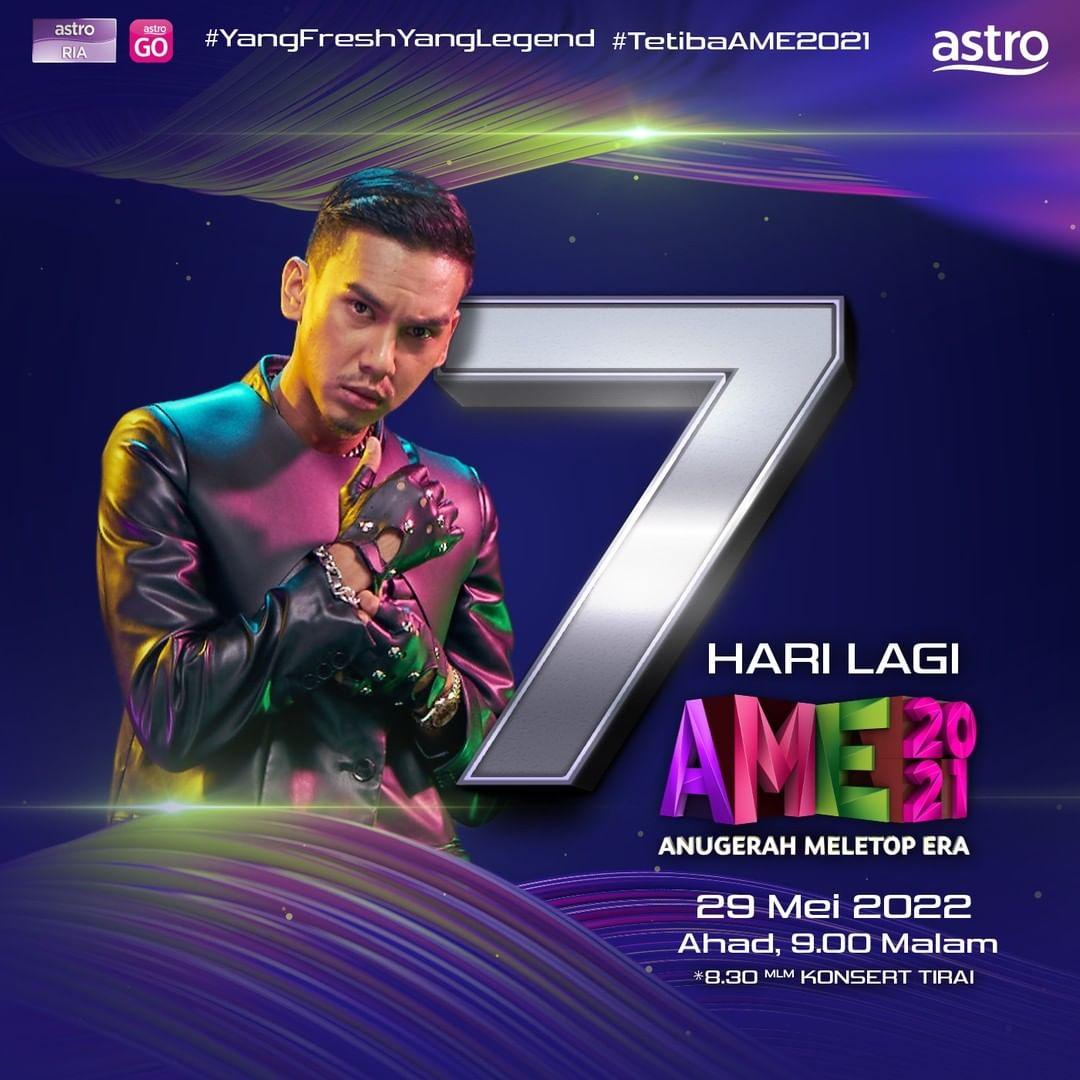 
 7 hari saja lagi! Tak sabar nak saksikan persembahan persembahan MeleTOP daripada selebriti selebriti terkenal tanahair! 

Nantikan malam kemuncak #AME2021, 29 Mei, 9 malam, di Astro Ria atau Strim di Astro Go! Jumpa disana ✨ #TetibaAME2021 #AME2021 #YangFreshYangLegend 
 