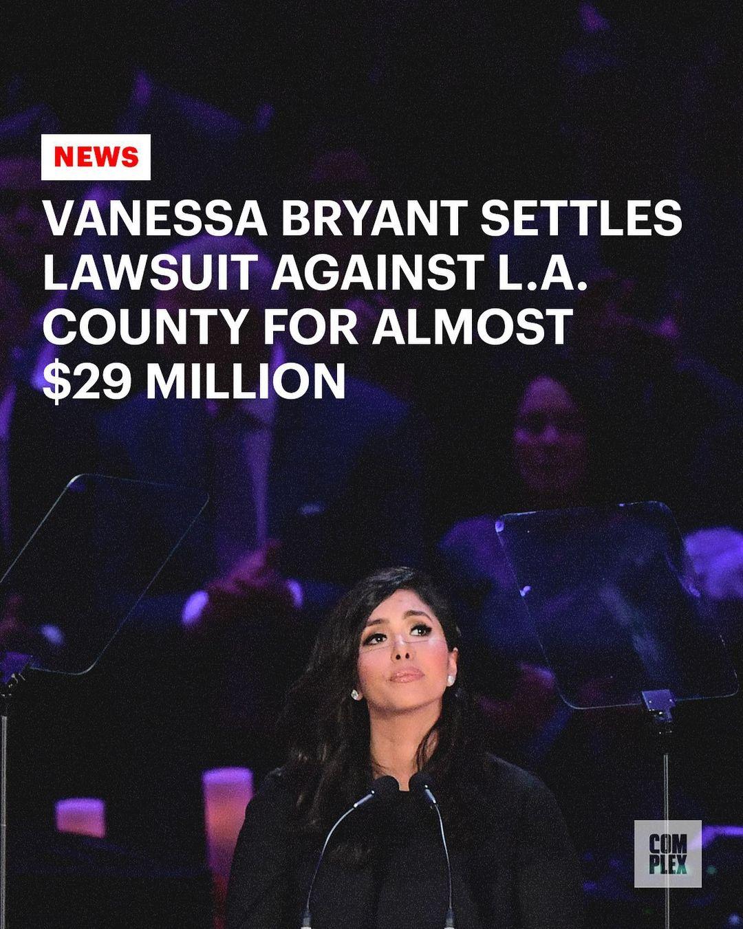 class="content__text"
 Vanessa Bryant will take a $28.85 million settlement from Los Angeles County to close out legal proceedings over shared photos of the helicopter crash that took the lives of her husband Kobe Bryant and daughter Gianna in 2020. Six other passengers perished in the accident, as well as the pilot. Link in bio 🔗 full story. 
 