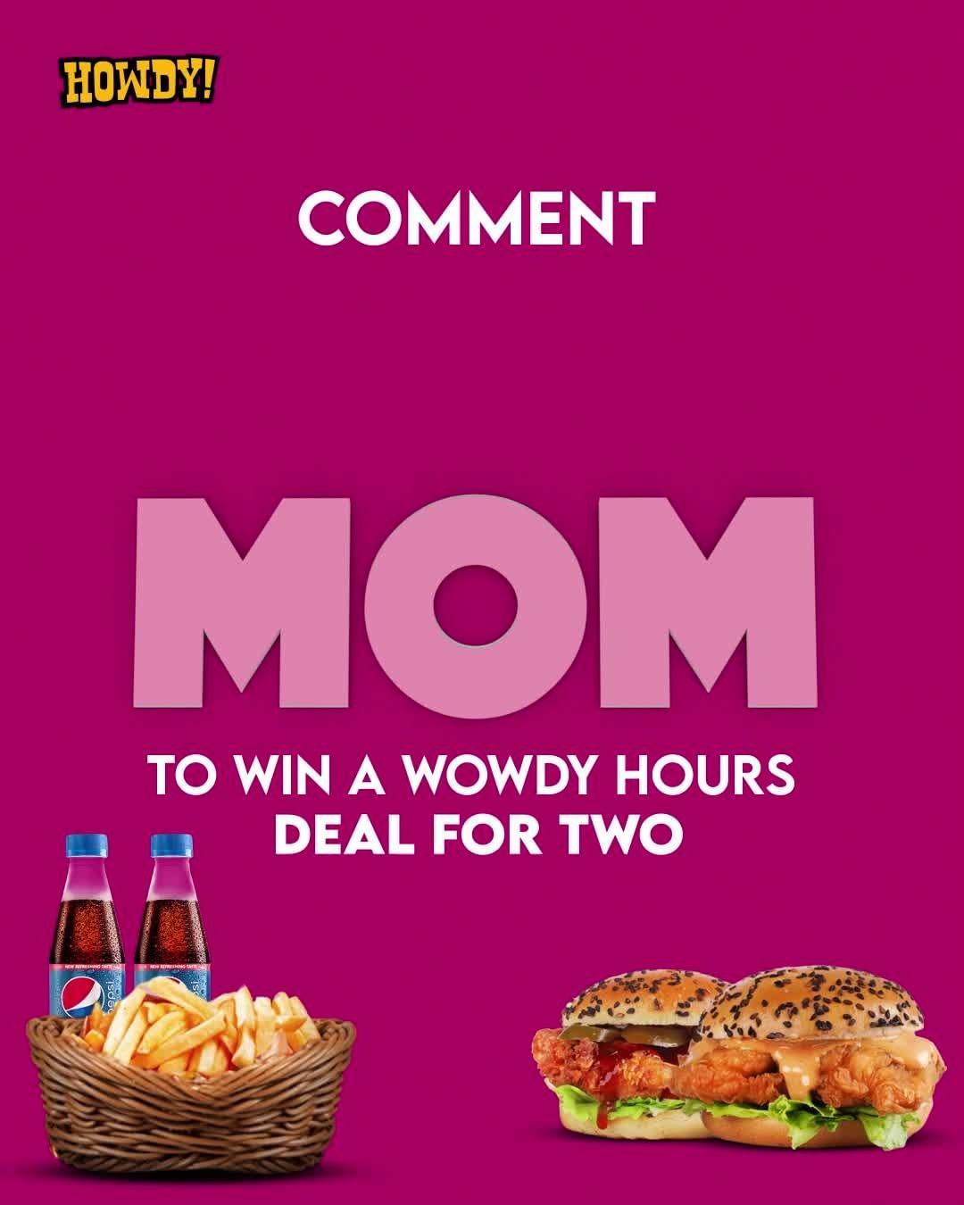 class="content__text"
 Happy Mother's Day! Comment WOW MOM &amp; win a FREE Wowdy Hours Deal for 2 pardners!

 #Howdy #howdypakistan #howdyislamabad #bestburgersintown #islamabadfood #lahorefoodies #Pakistan #Islamabad #Lahore #itshappyning #burgers #fries #foodlovers #foodstagram #delivery #DealsAndDiscounts #deals #HowdyApp #mothersday #happymothersday 
 