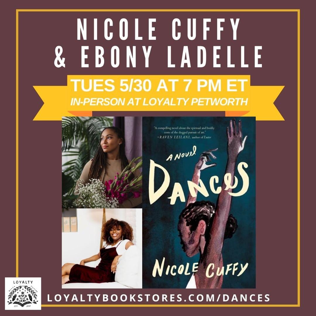 class="content__text"
 TUE 5/30 @ 7 PM ET **IN-PERSON**: Join us Tuesday 5/30 to celebrate the release of DANCES by Nicole Cuffy! Come hang out with us at our Petworth location with Nicole Cuffy and @ebonyladelle !! This event is free to attend, but RSVP on our website so we know you're coming!! 

At twenty-two years old, Cece Cordell reaches the pinnacle of her career as a ballet dancer when she’s promoted to principal at the New York City Ballet. She’s instantly catapulted into celebrity, heralded for her “inspirational” role as the first Black ballerina in the famed company’s history. Even as she celebrates the achievement of a lifelong dream, Cece remains haunted by the feeling that she doesn’t belong. As she waits for some feeling of rightness that doesn’t arrive, she begins to unravel the loose threads of her past—an absent father, a pragmatic mother who dismisses Cece’s ambitions, and a missing older brother who stoked her childhood love of ballet but disappeared to deal with his own demons.

 #LoyaltyBookstores #NicoleCuffy #EbonyLaDelle #Dances #DCBookEvent #AuthorEvent #BlackOwnedBookstore #AsianOwnedBookstore #DCPublicLibrary #OneWorldBooks 
 